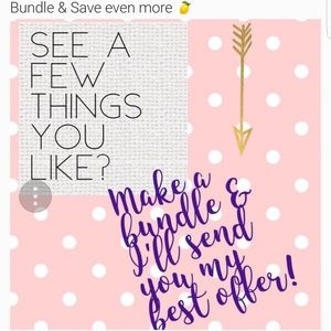 Bundle and I'll send you an offer!!!